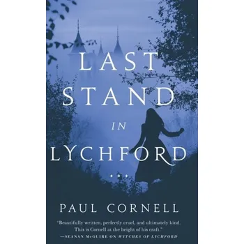 Last Stand in Lychford - Cornell, Paul
