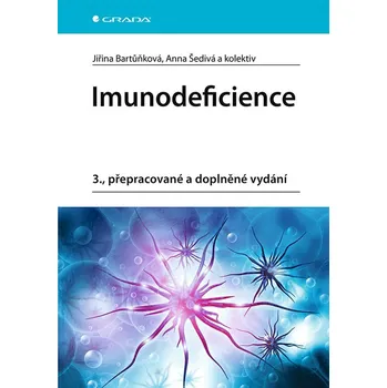 Imunodeficience - Jiřina Bartůňková, Anna Šedivá (E-Kniha)