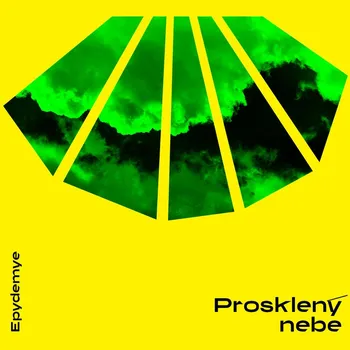 Česká hudba Prosklený nebe - Epydemye [CD]