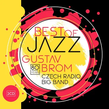Česká hudba Best of Jazz - Gustav Brom Czech Radio Big Band [2CD]
