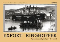 Export Ringhoffer: Vývozní zakázky kolejových vozidel - Jan Lutrýn a kol. (2022, vázaná)