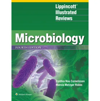 Microbiology: Lippincott Illustrated Reviews - Cynthia Nau Cornelissen, Marcia Metzgar Hobbs [EN] (2019, brožovaná)
