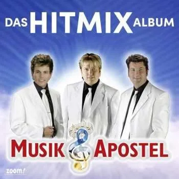 Zahraniční hudba CD Musikapostel: Das Hitmix Album 2021