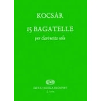 15 Bagatelle per clarinetto solo