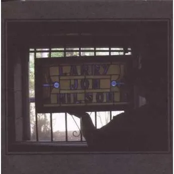 Zahraniční hudba CD Larry Jon Wilson: Larry Jon Wilson 2014