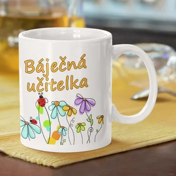 Hrnek pro učitelku Báječná učitelka