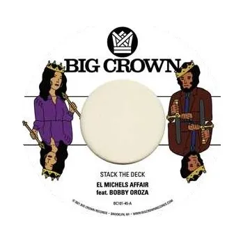Zahraniční hudba SP El Michels Affair: Stack The Deck /​ Things Done Changed 2023