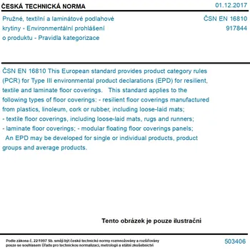 ČSN EN 16810 - Pružné, textilní a laminátové podlahové krytiny - Environmentální prohlášení o produktu - Pravidla kategorizace - Tisk