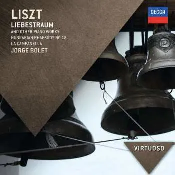 CD Franz Liszt: Liebestraum And Other Piano Works 2013