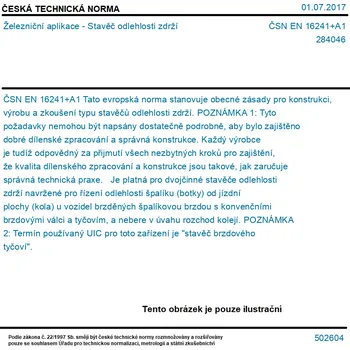 ČSN EN 16241+A1 - Železniční aplikace - Stavěč odlehlosti zdrží - Tisk