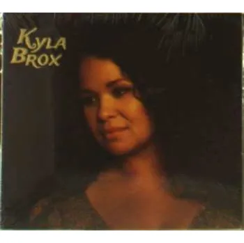 Zahraniční hudba CD Kyla Brox: Throw Away Your Blues 2016