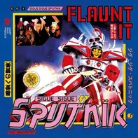 Flaunt It - Sigue Sigue Sputnik [4CD]