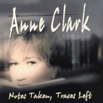 Zahraniční hudba 2CD Anne Clark: Notes Taken, Traces Left 2021 2CD Audiobook