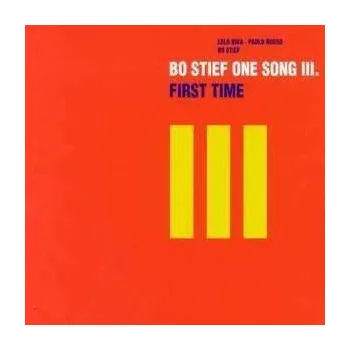 Zahraniční hudba CD Bo Stief One Song III: First Time 2019