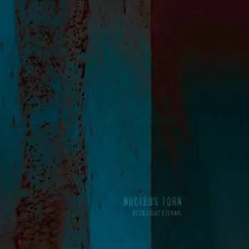 Zahraniční hudba CD Nucleus Torn: Neon Light Eternal 2015
