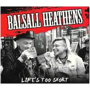 Zahraniční hudba CD Balsall Heathens: Life's Too Short 2016