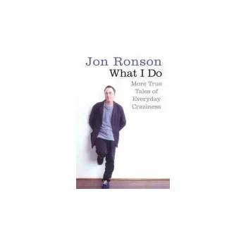 Cizojazyčná kniha What I Do - Ronson, Jon