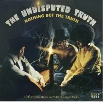 Zahraniční hudba 2CD Undisputed Truth: Nothing But The Truth 2017 2CD + Bonus Tracks