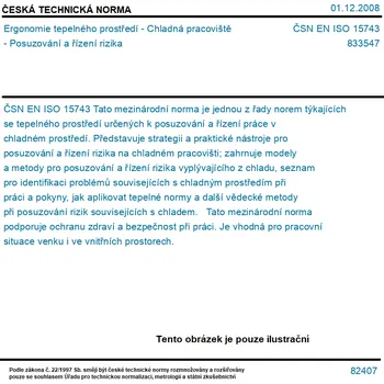 ČSN EN ISO 15743 - Ergonomie tepelného prostředí - Chladná pracoviště - Posuzování a řízení rizika - Tisk