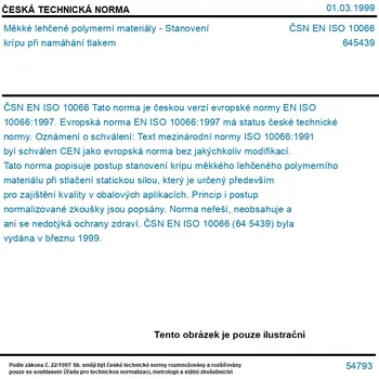 ČSN EN ISO 10066 - Měkké lehčené polymerní materiály - Stanovení krípu při namáhání tlakem - Tisk