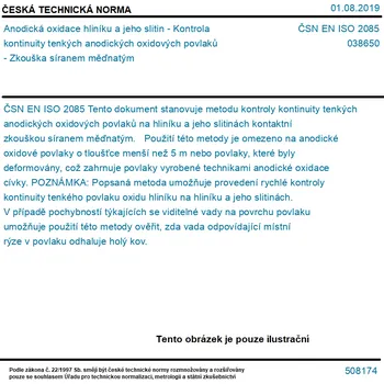 ČSN EN ISO 2085 - Anodická oxidace hliníku a jeho slitin - Kontrola kontinuity tenkých anodických oxidových povlaků - Zkouška síranem měďnatým - Tisk
