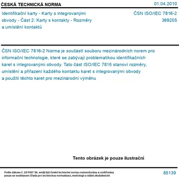 ČSN ISO/IEC 7816-2 - Identifikační karty - Karty s integrovanými obvody - Část 2: Karty s kontakty - Rozměry a umístění kontaktů - Tisk