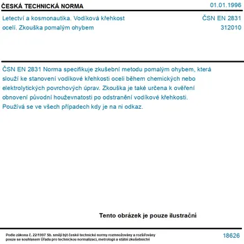 ČSN EN 2831 - Letectví a kosmonautika. Vodíková křehkost ocelí. Zkouška pomalým ohybem - Tisk