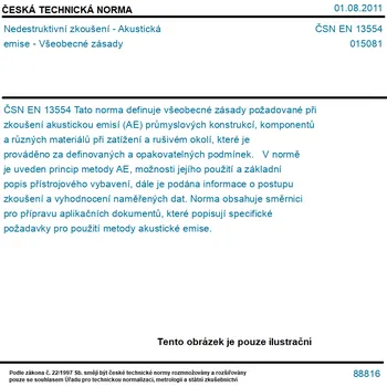 ČSN EN 13554 - Nedestruktivní zkoušení - Akustická emise - Všeobecné zásady - Tisk