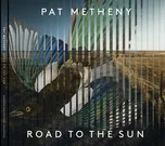 Road To The Sun - Pat Metheny [CD]
