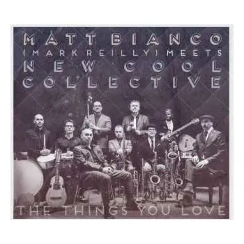 Zahraniční hudba CD New Cool Collective: The Things You Love 2021