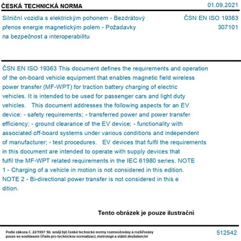 ČSN EN ISO 19363 - Silniční vozidla s elektrickým pohonem - Bezdrátový přenos energie magnetickým polem - Požadavky na bezpečnost a interoperabilitu - Tisk