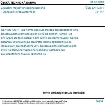 ČSN EN 12371 - Zkušební metody přírodního kamene - Stanovení mrazuvzdornosti - Tisk