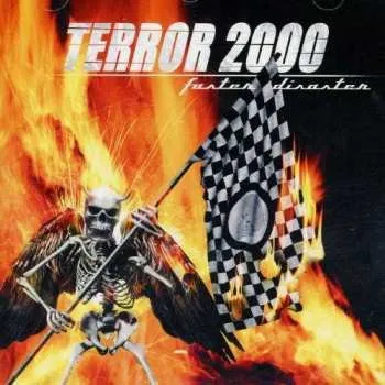 Zahraniční hudba CD Terror 2000: Faster Disaster 2023