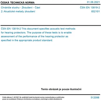 ČSN EN 13819-2 - Chrániče sluchu - Zkoušení - Část 2: Akustické metody zkoušení - Tisk