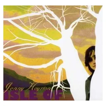 Zahraniční hudba CD Jenny Hoyston: Isle Of 2007
