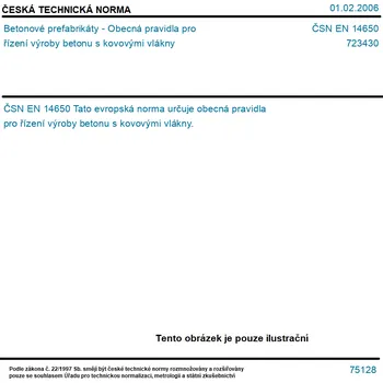 ČSN EN 14650 - Betonové prefabrikáty - Obecná pravidla pro řízení výroby betonu s kovovými vlákny - Tisk
