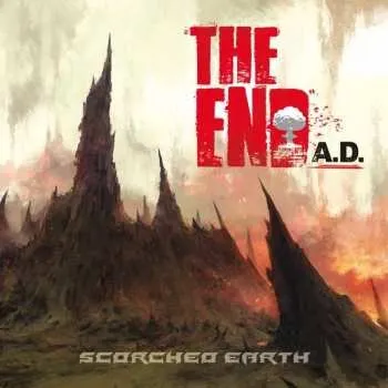 Zahraniční hudba CD The End A.D.: Scorched Earth 2017