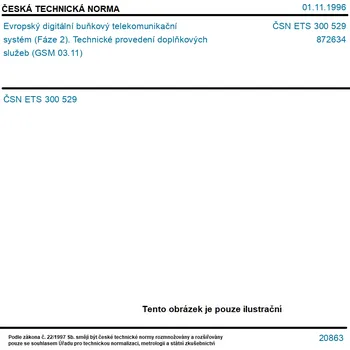 ČSN ETS 300 529 - Evropský digitální buňkový telekomunikační systém (Fáze 2). Technické provedení doplňkových služeb (GSM 03.11) - Tisk