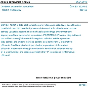 ČSN EN 13201-2 - Osvětlení pozemních komunikací - Část 2: Požadavky - Tisk