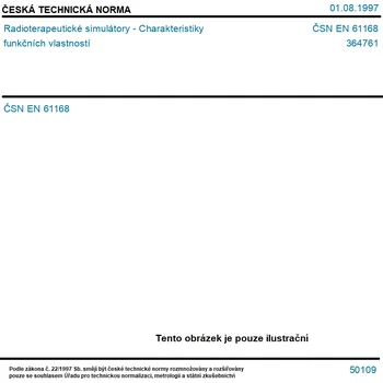 ČSN EN 61168 - Radioterapeutické simulátory - Charakteristiky funkčních vlastností - Tisk