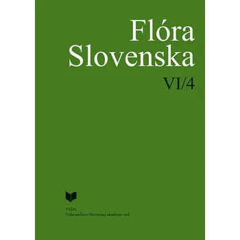 Příroda Flóra Slovenska VI/4 - Kornélia Goliašová