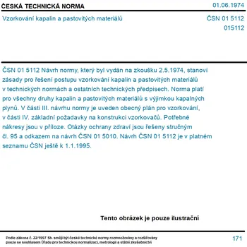 ČSN 01 5112 - Vzorkování kapalin a pastovitých materiálů - Tisk