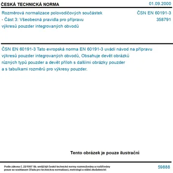 ČSN EN 60191-3 - Rozměrová normalizace polovodičových součástek - Část 3: Všeobecná pravidla pro přípravu výkresů pouzder integrovaných obvodů - Tisk