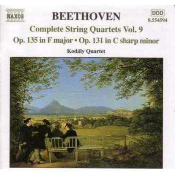 Zahraniční hudba CD Ludwig van Beethoven: Complete String Quartets Vol. 9 - Op. 135 In F Major - Op. 131 In C Sharp Minor 2001