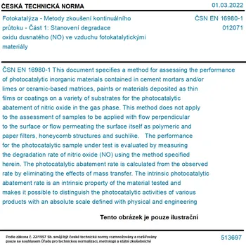 ČSN EN 16980-1 - Fotokatalýza - Metody zkoušení kontinuálního průtoku - Část 1: Stanovení degradace oxidu dusnatého (NO) ve vzduchu fotokatalytickými materiály - Tisk