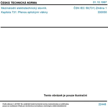 ČSN IEC 50(731) Změna 1 - Mezinárodní elektrotechnický slovník. Kapitola 731: Přenos optickými vlákny - Tisk