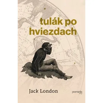 Tulák po hviezdach - Jack London