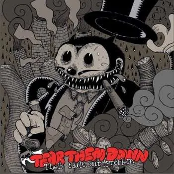 Zahraniční hudba CD Tear Them Down: Their Fault, Our Problem 2014