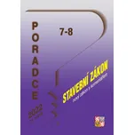 Poradce 7-8/2022: Stavební zákon: nový…