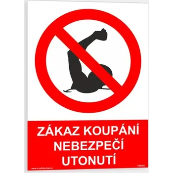 Zákaz koupání nebezpečí utonutí Plast 148 x 210 mm (A5) tl. 0.5 mm - Kód: 09590